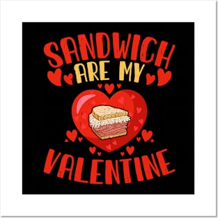 Sandwich Are My Valentine Love Heart Food Lover Posters and Art